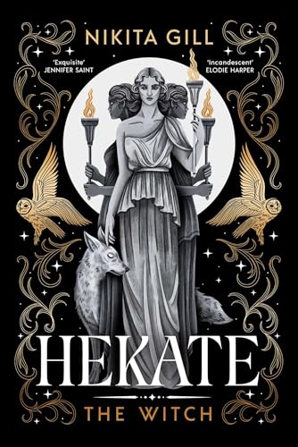Hekate: Nikita Gill