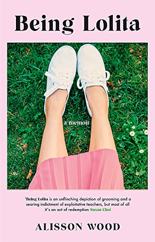 Being Lolita: A Memoir