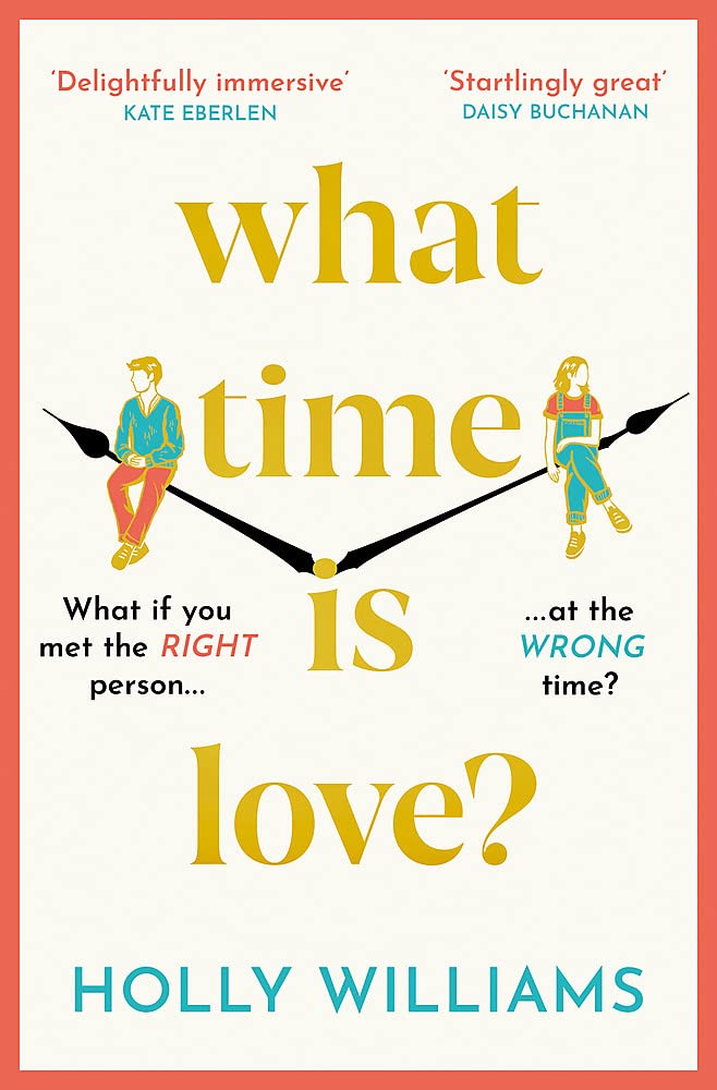 What Time is Love?: The captivating and gorgeously romantic debut you'll fall head over heels for in 2023
