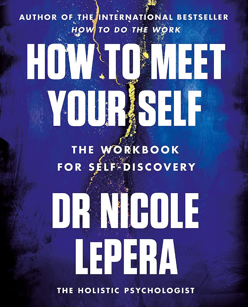 How to Meet Your Self: the million-copy bestselling author