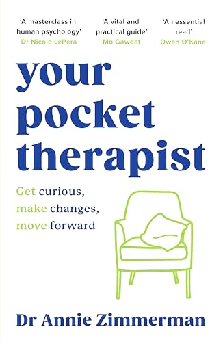 Your Pocket Therapist: Get curious, make changes, move forward