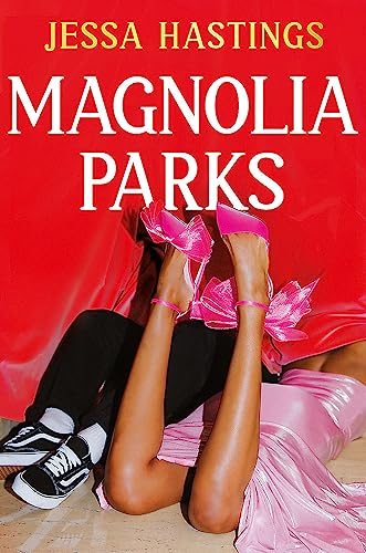Magnolia Parks: TikTok made me buy it! The addictive romance sensation – Book 1 (Magnolia Parks Universe)