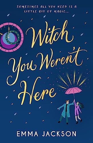 Witch You Weren't Here: 'Fun, sweet and sexy' SARAH HAWLEY