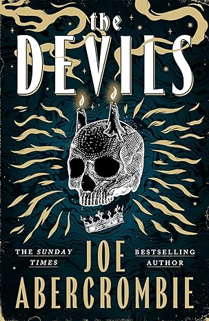 The Devils: 2025’s epic fantasy sensation – prepare for a wickedly dark and twisted adventure