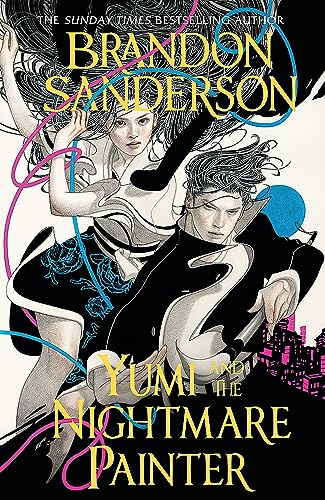 Yumi and the Nightmare Painter: A Cosmere Novel