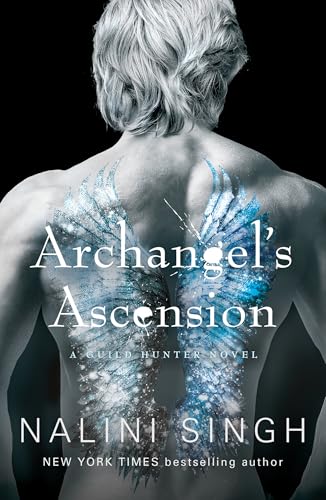 Archangel's Ascension (The Guild Hunter Series)