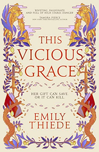 This Vicious Grace: the romantic, unforgettable fantasy debut of the year