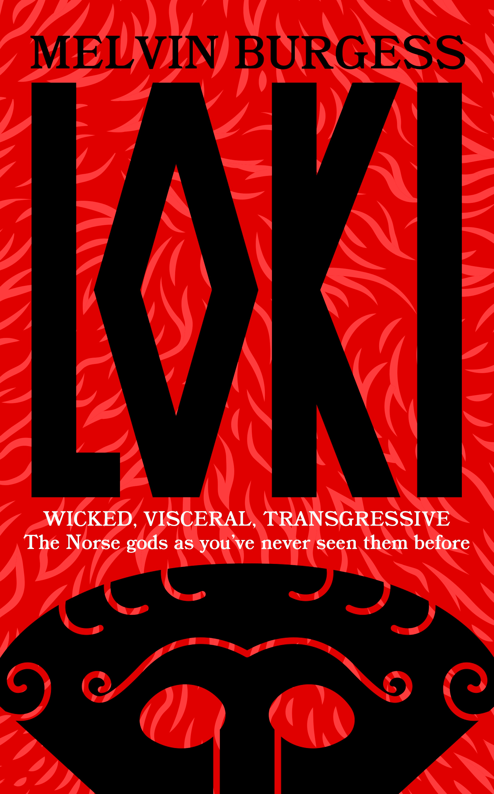 Loki: WICKED, VISCERAL, TRANSGRESSIVE: Norse gods as you've never seen them before