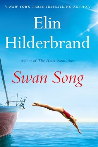 Swan Song: The perfect escapist summer read from the #1 bestseller and author of THE PERFECT COUPLE, now a major Netflix series