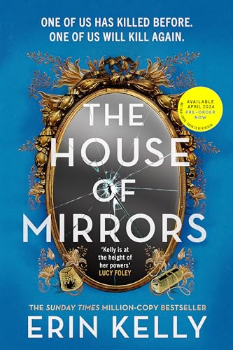 The House of Mirrors: the dazzling new thriller from the author of the Sunday Times bestseller The Skeleton Key (Sept 23)