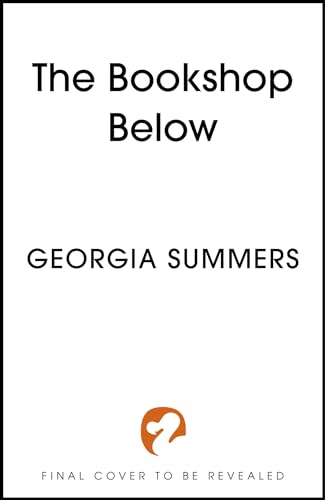 The Bookshop Below: the sweepingly romantic fantasy tale by #1 Sunday Times bestselling author