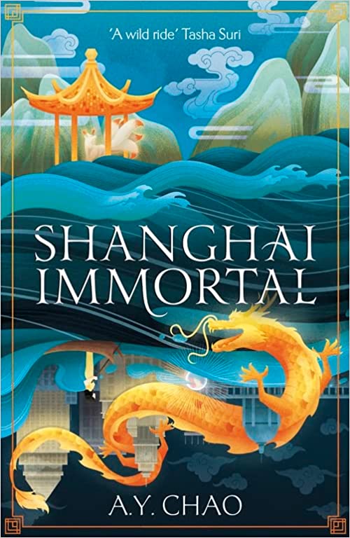 Shanghai Immortal: A richly told debut fantasy novel set in Jazz Age Shanghai