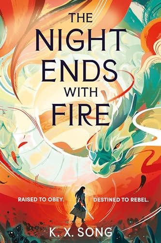 The Night Ends With Fire (The Night Ends in Fire)