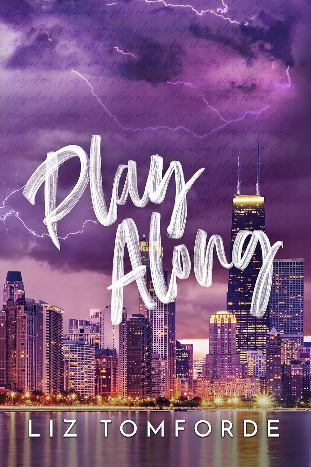 Play Along: the new sports romance for 2024 with steam, fake dating and a Vegas wedding - from the TikTok sensation (Windy City Series)