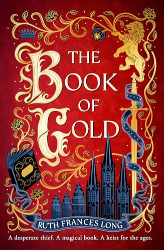The Book of Gold: the sweeping first book in The Feral Gods trilogy