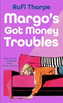 Margo's Got Money Troubles: 'Enormously entertaining and lovable' Nick Hornby