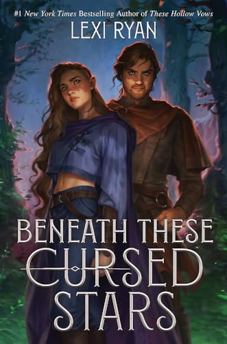 Beneath These Cursed Stars: The unmissable NEW romantasy from the author of TikTok sensation THESE HOLLOW VOWS (Cursed Stars Series)