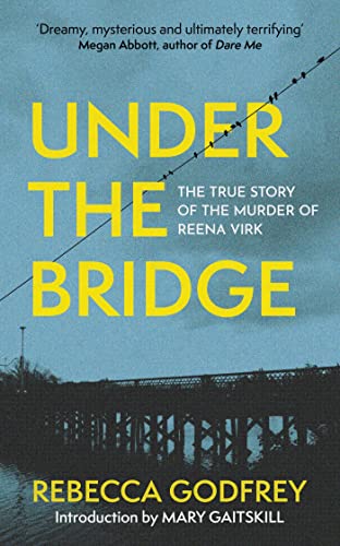 Under the Bridge: Now a Major TV Series Starring Oscar Nominee Lily Gladstone (Father Anselm Novels)