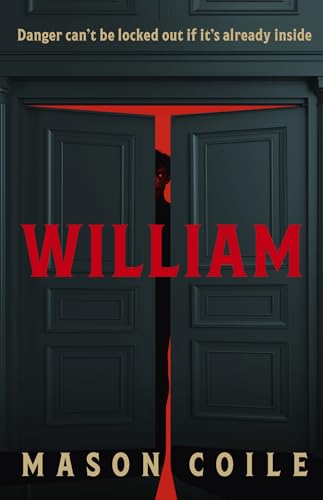 William: ‘Its chilling final twist will have you turning directly back to the first page' Mail on Sunday