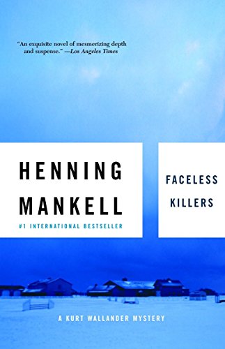 Faceless Killers (Kurt Wallander Series, Band 1)