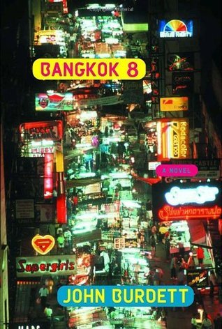 Bangkok 8: A Royal Thai Detective Novel (1)
