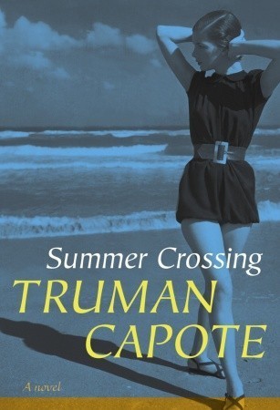 Summer Crossing (Rough Cut): A Novel