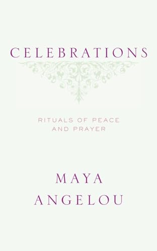 Celebrations: Rituals of Peace and Prayer