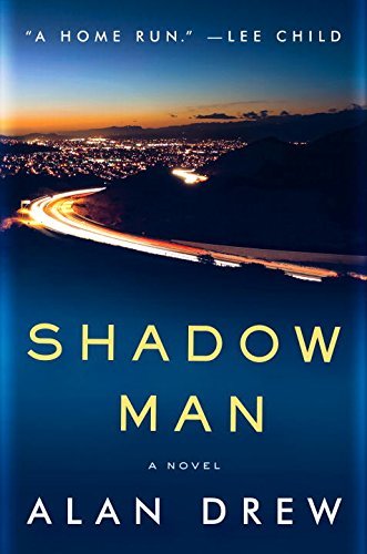 Shadow Man: A Novel
