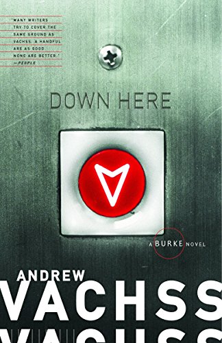 Down Here: A Burke Novel (Burke Series, Band 15)