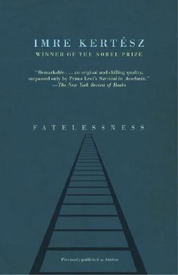 Fatelessness (Vintage International)