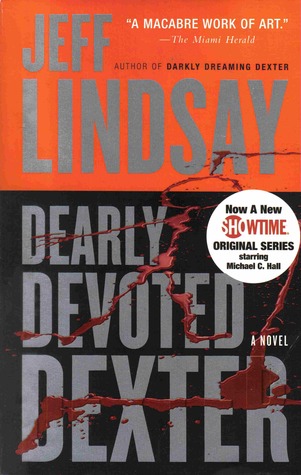 Dearly Devoted Dexter (Dexter Series, Band 2)