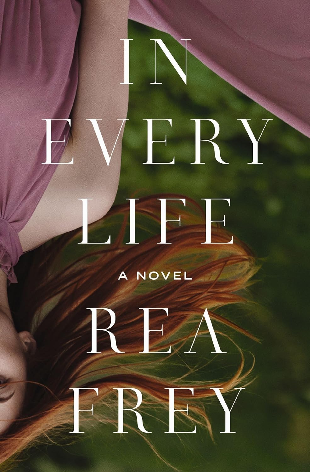 In Every Life: A Novel