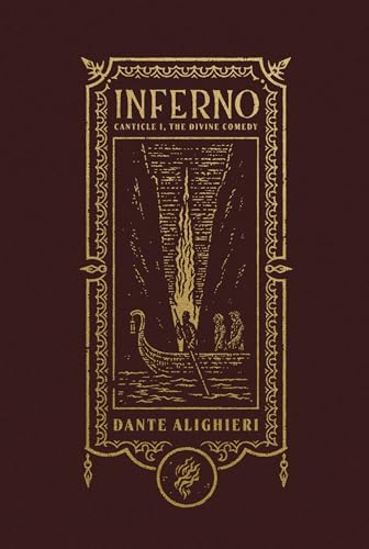 Inferno (The Gothic Chronicles Collection): Canticle I, The Divine Comedy