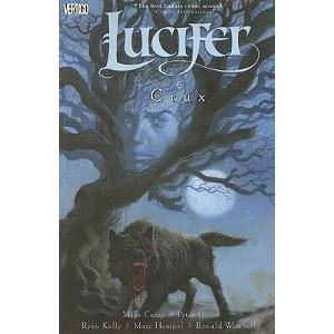 Lucifer VOL 09: Crux