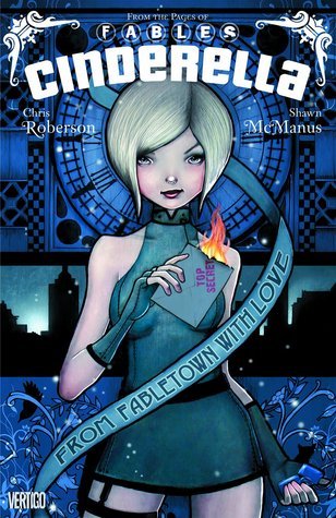 Cinderella: From Fabletown with Love