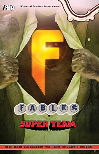 Fables Vol. 16: Super Team: Super Group