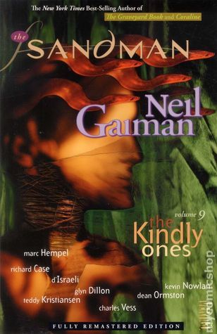 The Sandman Vol. 9: The Kindly Ones
