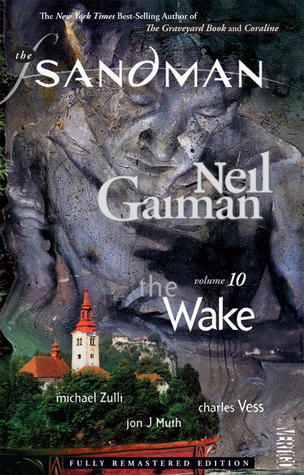 The Sandman Vol. 10: The Wake
