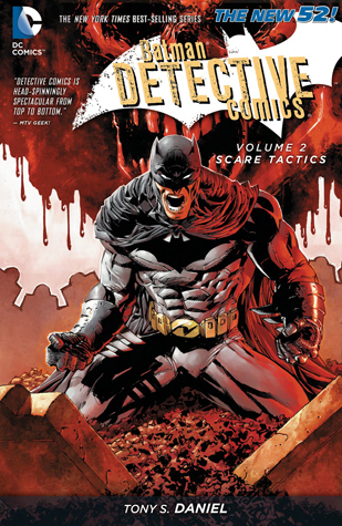 Batman: Detective Comics Vol. 2: Scare Tactics (The New 52)