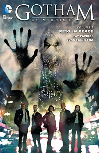 Gotham by Midnight 2: Rest in Peace