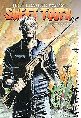 Sweet Tooth The Deluxe Edition Book Two (Sweet Tooth, 2, Band 2)