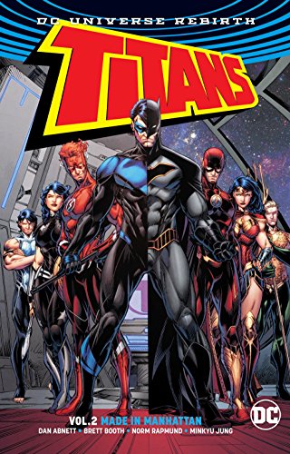 Titans Vol. 2: Made in Manhattan (Rebirth)