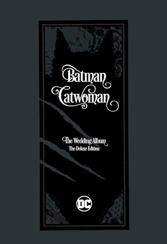 Batman/Catwoman: The Wedding Album - The Deluxe Edition