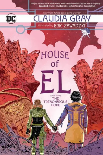 House of El Book Three: The Treacherous Hope