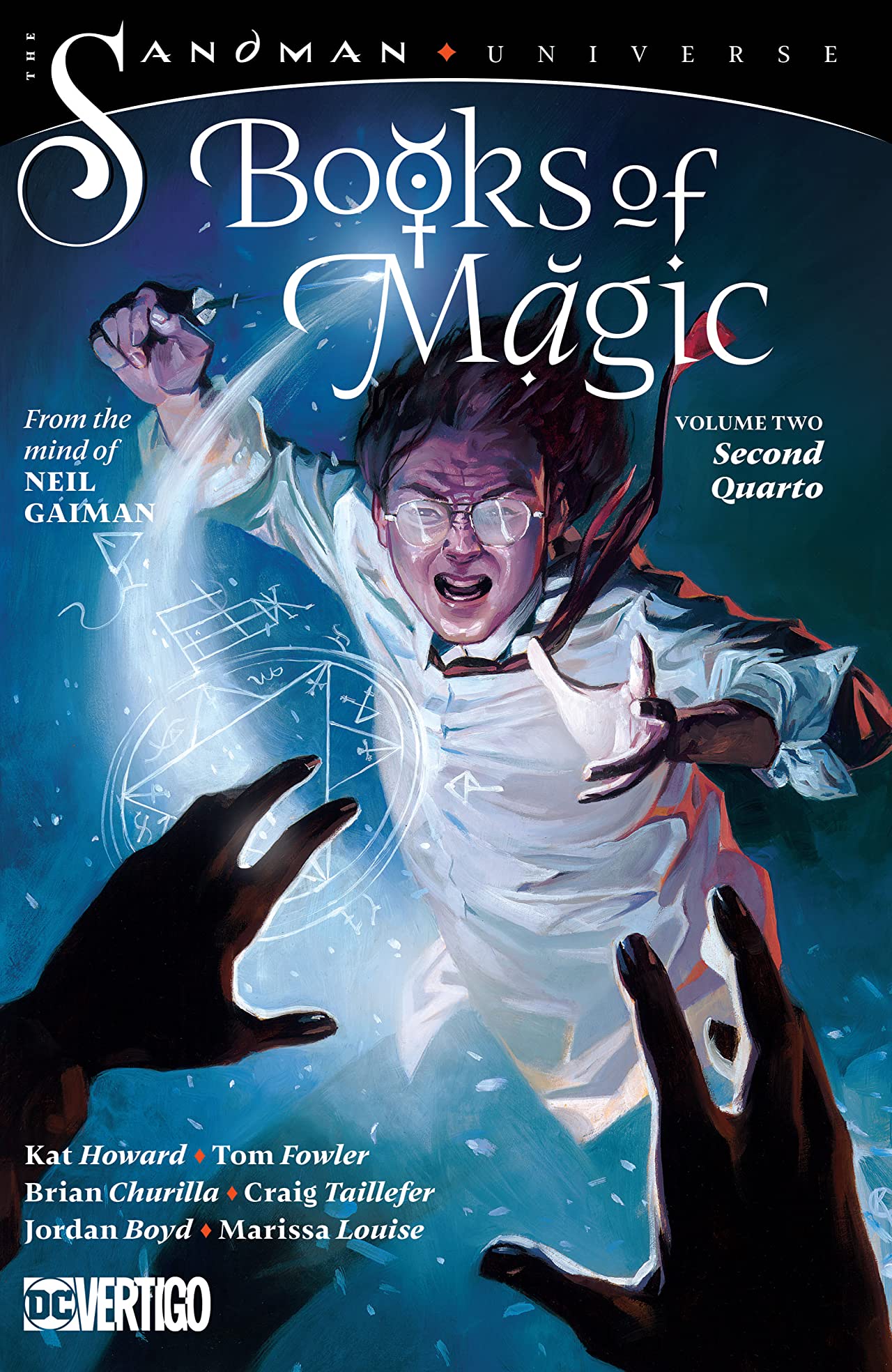 Books of Magic Vol. 2: Second Quarto (The Sandman Universe): Secon Quarto