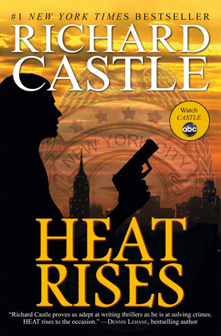 Heat Rises (Nikki Heat)