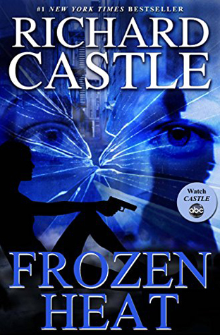 Frozen Heat (Nikki Heat, Band 4)