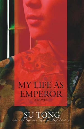 My Life as Emperor: A Novel