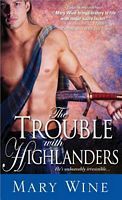 The Trouble with Highlanders (The Sutherlands Scottish Historical Romance Series, 2, Band 2)