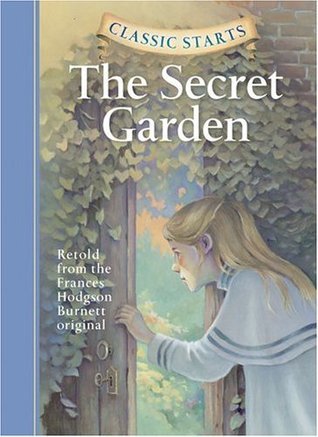 Classic Starts (R): The Secret Garden